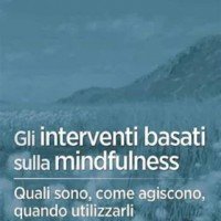 Gli interventi basati sulla mindfulness
