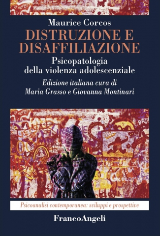 Distruzione e disaffiliazione