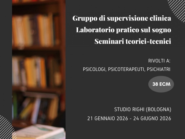 Supervisione clinica - Seminari - Laboratorio sul sogno