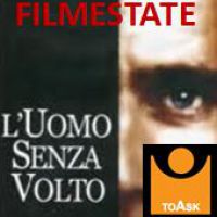 Filmestate (L'uomo senza volto - 1/3)