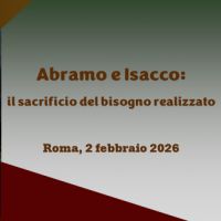 Abramo e Isacco: il sacrificio del bisogno realizzato