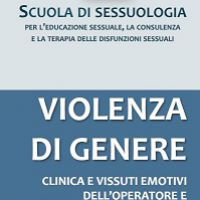 Violenza di genere: clinica e vissuti emotivi dell’operatore e dell’operatrice