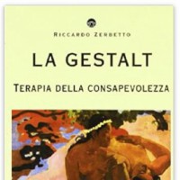La gestalt. Terapia della consapevolezza