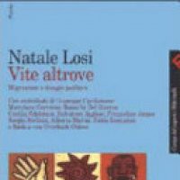 Vite altrove. Migrazione e disagio psichico