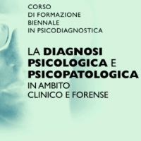La diagnosi psicologica e psicopatologica in ambito clinico e forense