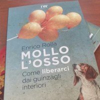 Mollo l'osso. Come liberarci dai guinzagli interiori.