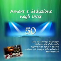 Amore e Seduzione negli Over 50