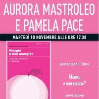 Presentazione del libro "Mangio o non mangio?"