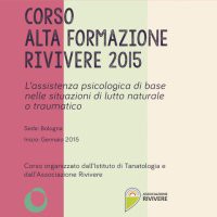 Corso di alta formazione "L’assistenza psicologica di base nelle situazioni di lutto naturale o traumatico"