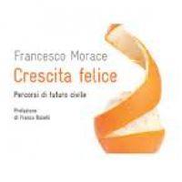 Presentazione del libro "Crescita felice"