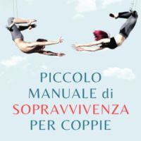 Piccolo manuale di sopravvivenza per coppie