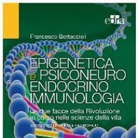 Epigenetica e Psico-Neuro-Endocrino-Immunologia