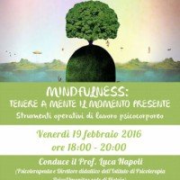 Mindfulness tenere a mente il momento presente
