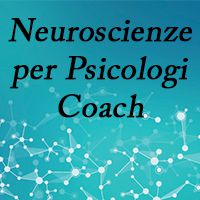 Neuroscienze per Psicologi Coach