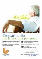 Passaggi di vita: dal lavoro alla pensione