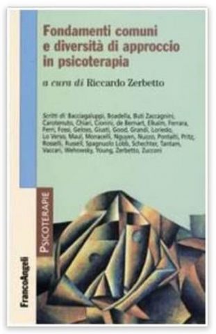 Fondamenti comuni e diversità di approccio in psicoterapia (Italiano)