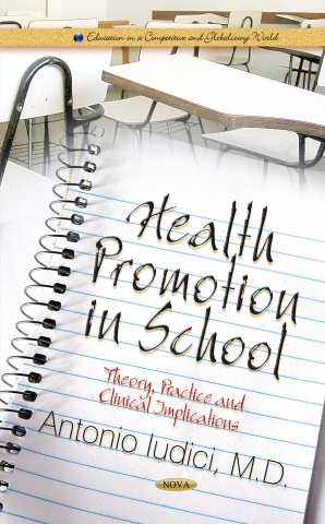 Health Promotion in School Theory, Practice and Clinical Implications