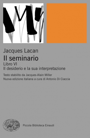Il desiderio e la sua interpretazione