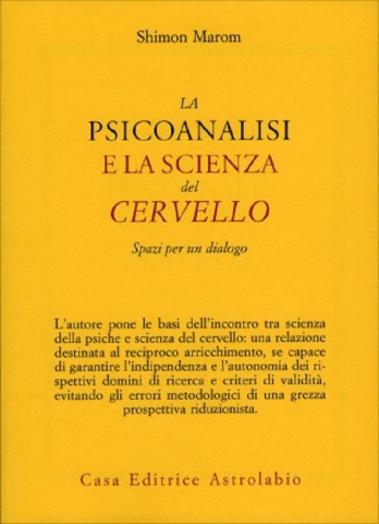 La psicoanalisi e la scienza del cervello