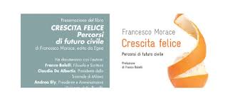 Presentazione del libro "Crescita felice"