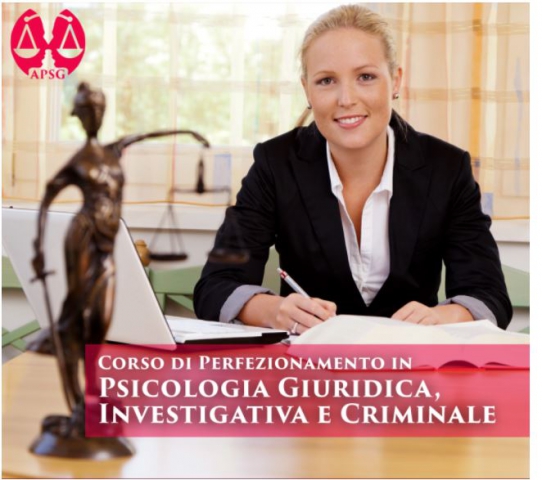 Corsi di Perfezionamento (Master) in Psicologia Giuridica, Investigativa e Criminale