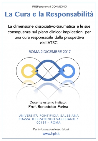 La cura e la responsabilit&agrave;. La dimensione dissociativa-traumatica...