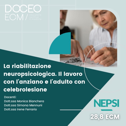La riabilitazione neuropsicologica: il lavoro con l’anziano e l’adulto con cerebrolesione