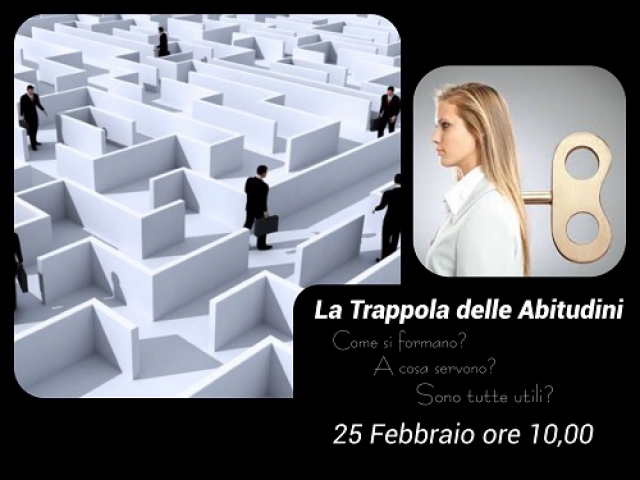 La trappola delle abitudini