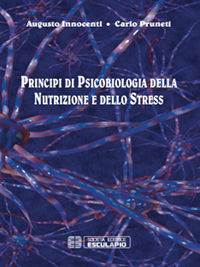 Principi di Psicobiologia della Nutrizione e dello Stress
