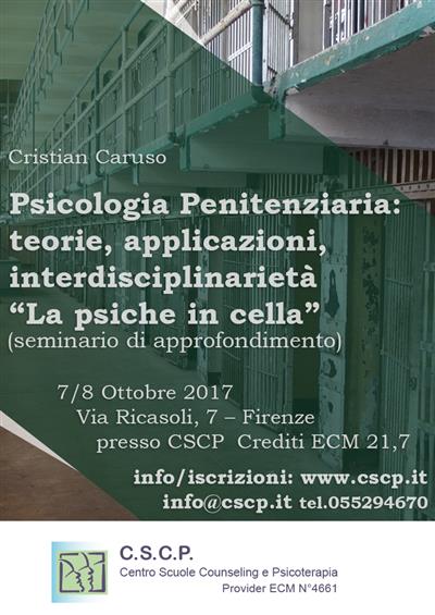 Psicologia Penitenziaria: teorie, applicazioni, interdisciplinarietà “La psiche in cella”