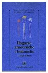 Ragazze anoressiche e bulimiche