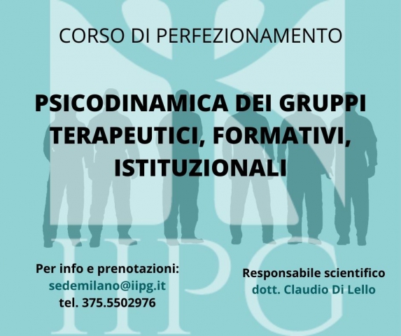 Psicodinamica dei gruppi terapeutici, formativi, istituzionali