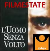 Filmestate (L'uomo senza volto - 1/3)