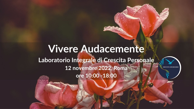Vivere Audacemente - Laboratorio Integrale di Crescita Personale