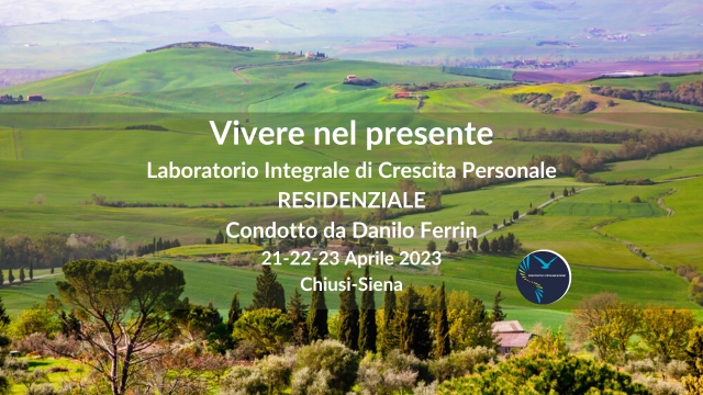 Vivere nel presente – Laboratorio Integrale di Crescita Personale