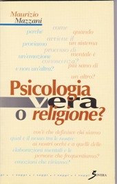 Psicologia vera o religione