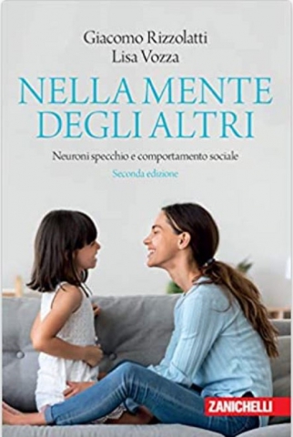 Nella mente degli altri, neuroni specchio e comportamento sociale