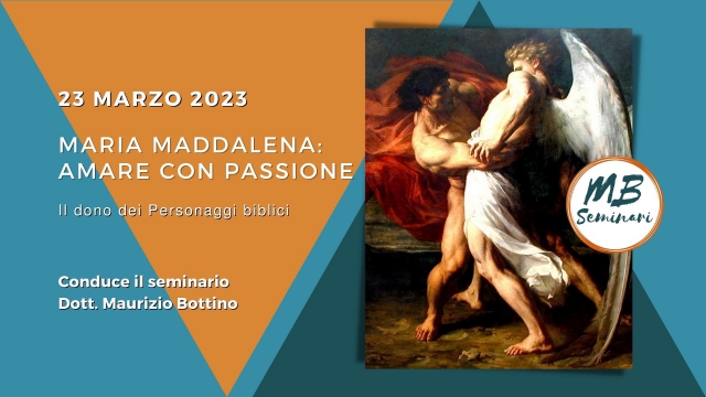 Maria Maddalena: amare con passione