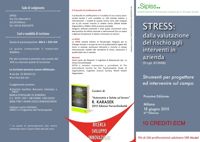 Stress: dalla valutazione del rischio agli interventi in azienda (49&deg; edz - 10 ECM)