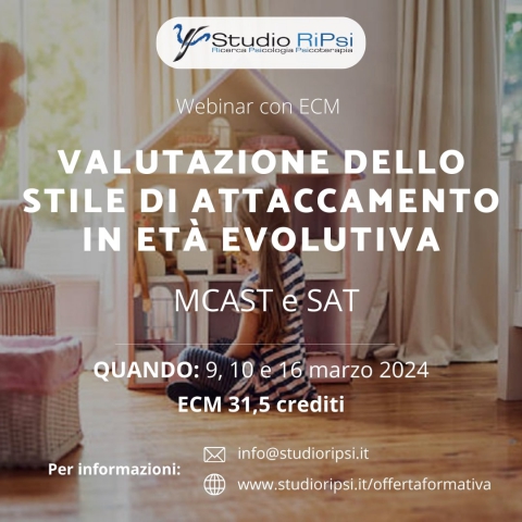 Strumenti di valutazione dello stile di attaccamento in et&agrave; evolutiva