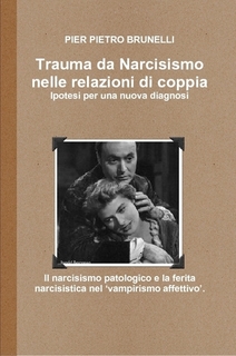 Trauma da Narcisismo nelle relazioni di coppia