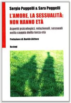 L'amore, la sessualità: non hanno età