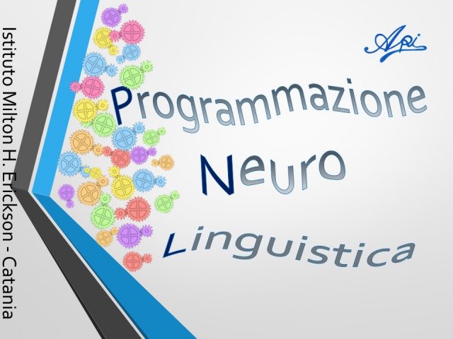 Programmazione Neurolinguistica (I Livello)