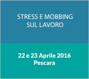 Stress e Mobbing sul lavoro