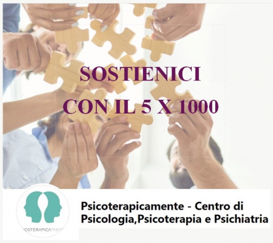 Perché dare il 5x1000 a Psicoterapicamente?