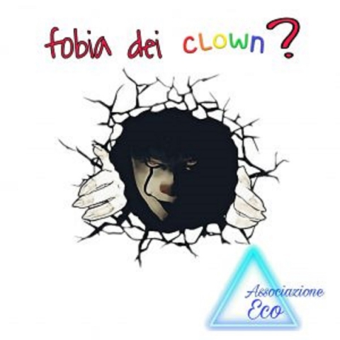 Fobia dei clown? Non c’è niente da ridere!
