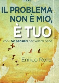 Copertina di Il problema non é mio, é tuo