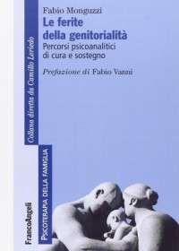 Le ferite della genitorialità