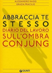 Copertina di Abbraccia te stesso