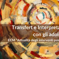 Transfert e Interpretazione nel lavoro con gli adolescenti